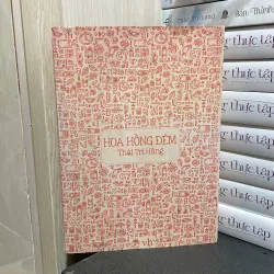 (Ngôn tình) - Hoa hồng đêm - Thái Trí Hằng 