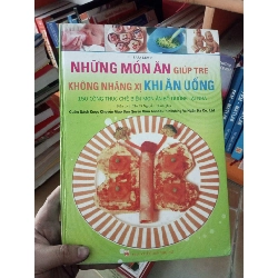 (Sách cũ SCGR) Những món ăn giúp trẻ không nhặng xị khi ăn uống - Thái Nghĩa 2010 VAVO-A0 Blogmeo090426