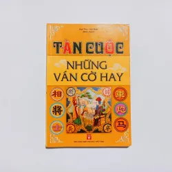 Tàn Cuộc Những Ván Cờ Hay & Cờ Tướng Lý Kỳ Đạo 785667
