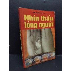 Hiểu thấu lòng người Kim Oanh mới 70% ố vàng ẩm 2003 HCM.ASB0609