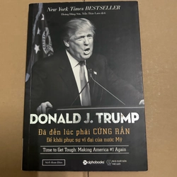 Đã đến lúc phải cứng rắn để khôi phục sự vĩ đại của nước Mỹ
