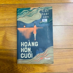 Hoàng hôn cuối- Trần Hoài Sơn#HATRA