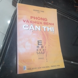 Phòng và Chữa BỆNH CẬN THỊ