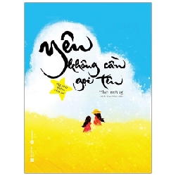 Yêu Không Cần Gọi Tên - Nguyễn Thanh Hiền (Mới 100%) Thơ ca, tục ngữ, ca dao, thành ngữ, Thái Hà Books - SÁCH ĐẠI HỌC