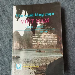 VĂN XUÔI LÃNG MẠN VIỆT NAM (1930 - 1945) TẬP TÁM