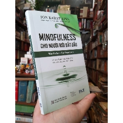 Mindfulness cho người mới bắt đầu - Jon Kabat-Zinn