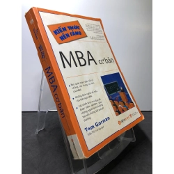 Kiến thức nền tảng MBA cơ bản 2017 mới 70% ố vàng highlight note Tom Gorman HPB1208 KỸ NĂNG 202484