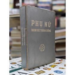 Phụ Nữ Nam Bộ Thành Đồng 127721