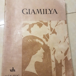 Giamilya, Tập truyện đặc sắc, chọn lọc của nhà văn Ts. Aitmatop, xuất bản 1981