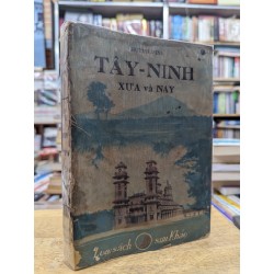 Tây Ninh xưa và nay - Huỳnh Minh 68599