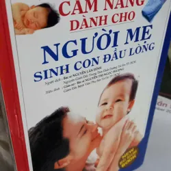 cẩm nang dành cho người mẹ sinh con đầu lòng