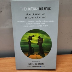 Sách Thiên đường và địa ngục Tâm lý học về 26 loại cảm xúc của Neel Burton mới 99%