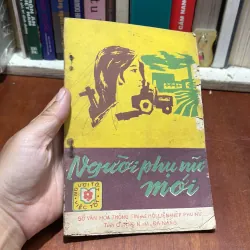 [Sách 8x] - II Văn Học Lịch Sử: Người Phụ Nữ Mới - 1985 797584