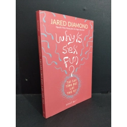 Tại sao tình dục lại thú vị mới 90% ố bẩn nhẹ 2020 HCM0612 Jared Diamond TÂM LÝ Oreka-Blogmeo
