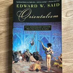 Orientalism - Edward W. Said