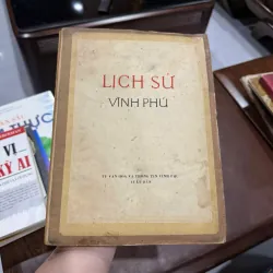 Lịch Sử Vĩnh Phú- K3 1005920