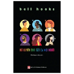 Nữ Quyền Cho Tất Cả Mọi Người - Bell Hooks