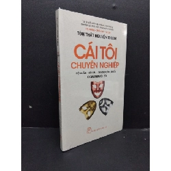 (TẶNG BOOKMARK) Cái tôi chuyên nghiệp mới 100% RBK1008 Tôn Thất Nguyễn Thiêm KỸ NĂNG