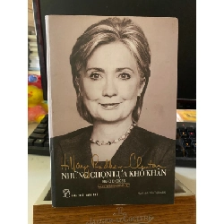 [Phiên Chợ Sách Cũ] NHỮNG CHỌN LỰA KHÓ KHĂN - Hillary Rodham Clinton- NXB Trẻ 0506