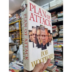 PLAN OF ATTACK - Bob Woodward