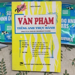 Văn phạm tiếng Anh thực hành (Trần Văn Điền)