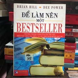 Để làm nên một bestseller - Brian Hill