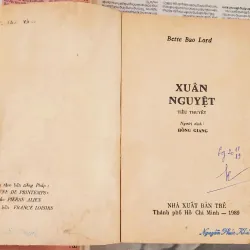 Tiểu thuyết XUÂN NGUYỆT (580 trang) - nhà văn Bette Bao Lord 993060