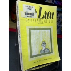 Đại tá không biết đùa 1998 mới 60% ố vàng Lê Lựu HPB0906 SÁCH VĂN HỌC