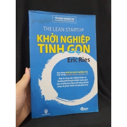 Khởi nghiệp tinh gọn mới 80% 2012 HSTB.HCM205 Eric Ries SÁCH KINH TẾ - TÀI CHÍNH - CHỨNG KHOÁN