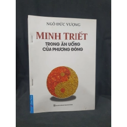 Minh Triết trong ăn uống phương Đông mới 80% ghim bìa 2023 -HCM205 Ngô Đức Vượng SÁCH KỸ NĂNG