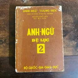 Anh ngữ đệ lục, Nguyễn Đình Hoà - XB 1966