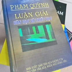 Luận giải văn học và triết học - Phạm Quỳnh