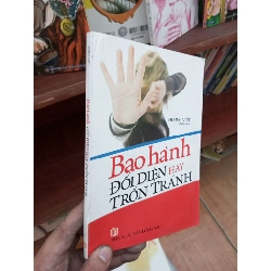 Bạo hành đối diện hay trốn tránh - Hương Việt 2013 Kỹ năng sống VAVO-AK19 Rebooks.vn