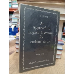 An approach to English literature for students abroad (book 5) - H. B. Drake 529230