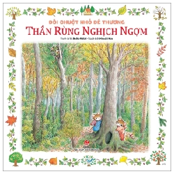 Đôi Chuột Nhỏ Dễ Thương - Thần Rừng Nghịch Ngợm - Basho Midori (Mới 100%) Truyện thiếu nhi, NXB Kim Đồng - SÁCH ĐẠI HỌC
