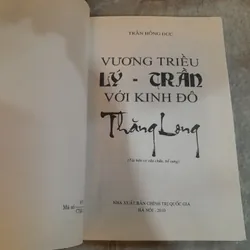 VƯƠNG TRIỀU LÝ TRẦN VỚI KINH ĐÔ THĂNG LONG - TRẦN HỒNG ĐỨC 696956