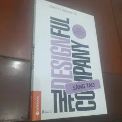 Marty Neumeier - THE DESIGNFUL COMPANY (Sáng tạo, văn hóa đổi mới không ngừng)