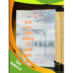 (TẶNG BOOKMARK) Giá trị vĩnh hằng từ cảm xúc - VĂN HỌC - RBK1211