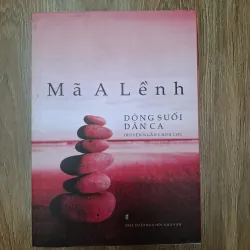 Dòng suối dân ca - Mã A Lềnh - Tập truyện ngắn chọn lọc 780045