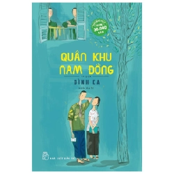 Quân khu Nam Đồng 2022 - Bình Ca New 100% HCM.PO