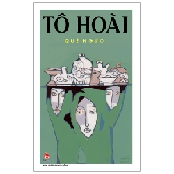 Quê Người - Tô Hoài (Mới 100%) Tiểu thuyết, NXB Kim Đồng - SÁCH ĐẠI HỌC
