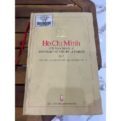 Hồ Chí Minh với văn nghệ sĩ – Văn nghệ sĩ với Hồ Chí Minh (Tập 8) – NXB Hội nhà văn