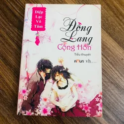 Đồng lang cộng hôn - Diệp Lạc Vô Tâm#HATRA