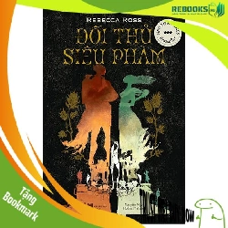(TẶNG BOOKMARK) Đối thủ siêu phàm - Rebbecca Ross - 2025 - Kỳ ảo - Giả tưởng