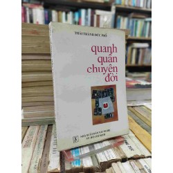 Quanh quẩn chuyện đời - Thái Thành Đức Phổ