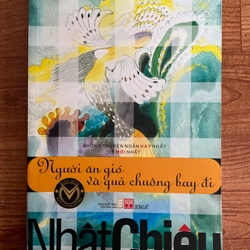 Mưa mặt nạ, Người ăn gió và quả chuông bay đi - Nhật Chiêu 525650