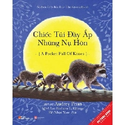 Chiếc Túi Đầy Ắp Những Nụ Hôn (Sách Song Ngữ) - Audrey Penn ASB.PO Oreka Blogmeo 230225