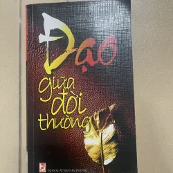 Đạo giữa đời thường - Thế Anh -  Nguyên Đình (c47)