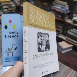 Sách: Bàn về Nhiếp ảnh Tác giả: Susan Sontag (A3) 597313