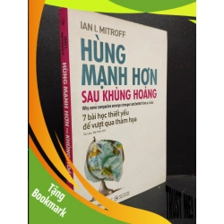 (TẶNG BOOKMARK) Hùng Mạnh Hơn Sau Khủng Hoảng mới 80% bẩn bìa 2020 RBK2105 Ian I. Mitroff SÁCH KỸ NĂNG